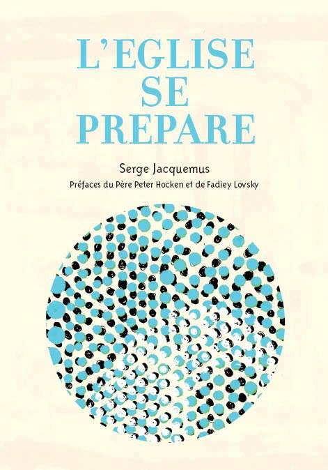 Serges Jacquemus "L'Église se prépare"